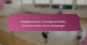 featured-image-volleybal-scoren-scoringsverschillen-scorecorrecties-score-uitdagingen