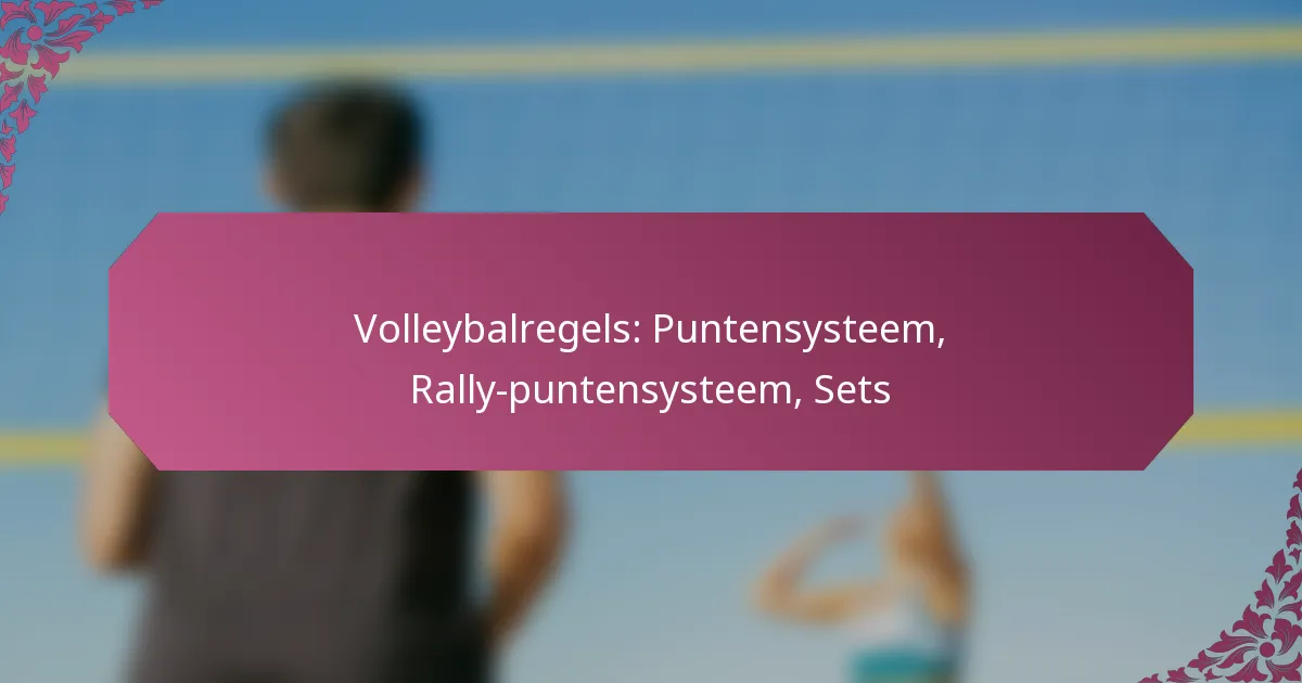 featured-image-volleybalregels-puntensysteem-rally-puntensysteem-sets