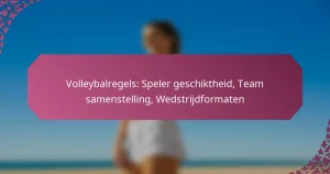 featured-image-volleybalregels-speler-geschiktheid-team-samenstelling-wedstrijdformaten