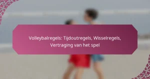 featured-image-volleybalregels-tijdoutregels-wisselregels-vertraging-van-het-spel