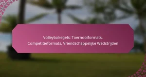 featured-image-volleybalregels-toernooiformats-competitieformats-vriendschappelijke-wedstrijden